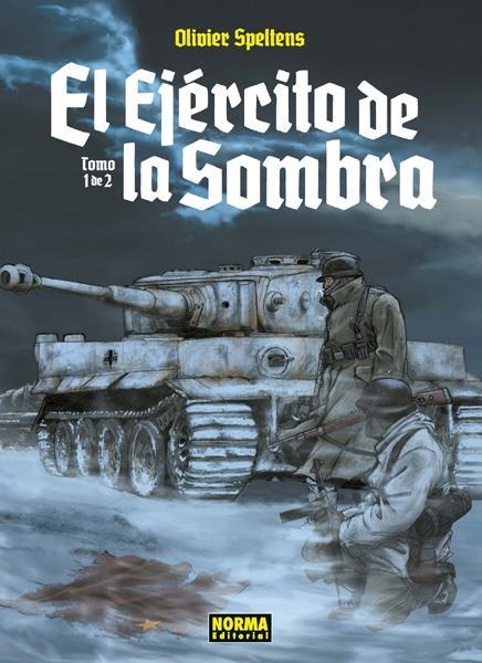 EL EJERCITO DE LA SOMBRA 01 | 9788467930733 | OLIVIER SPELTENS | Tienda de Cómics, Manga, Magic y Pokémon en Torrejón de Ardoz