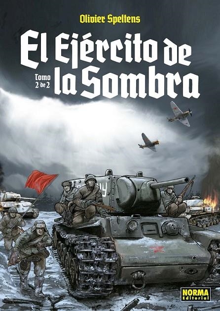 EL EJERCITO DE LA SOMBRA 02 | 9788467932102 | OLIVIER SPELTENS | Tienda de Cómics, Manga, Magic y Pokémon en Torrejón de Ardoz