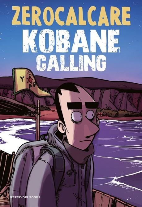 ZEROCALCARE # 02 KOBANE CALLING (EDICIÓN ACTUALIZADA) | 9788418052576 | ZEROCALCARE | Tienda de Cómics, Manga, Magic y Pokémon en Torrejón de Ardoz