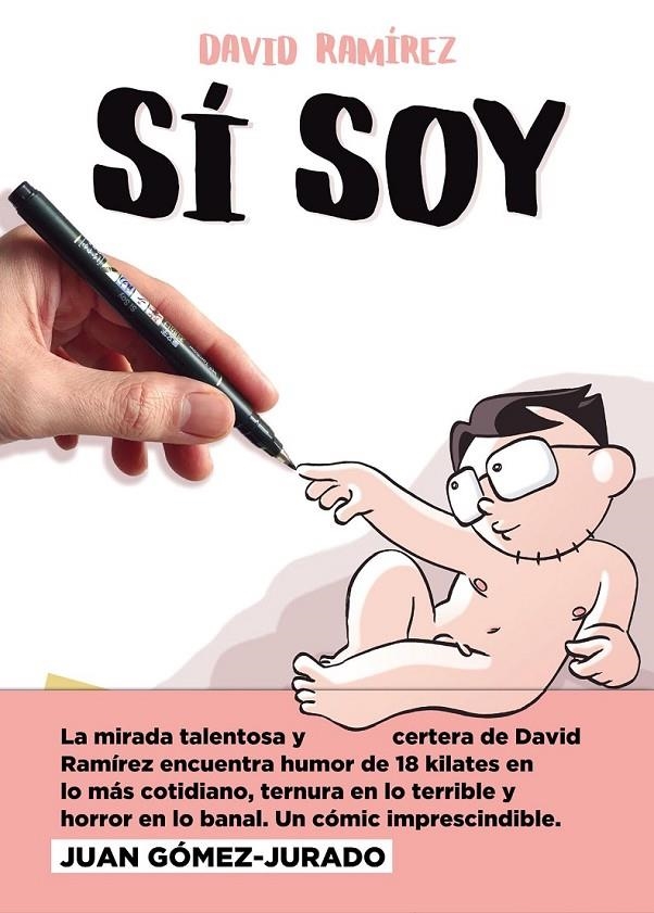 SÍ SOY | 9788467951103 | DAVID RAMÍREZ | Tienda de Cómics, Manga, Magic y Pokémon en Torrejón de Ardoz