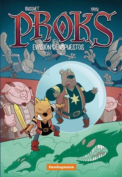 PROKS. EVASION DE IMPUESTOS | 9788418419607 | JOSEP BUSQUET - YAYU | Tienda de Cómics, Manga, Magic y Pokémon en Torrejón de Ardoz