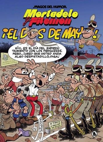 MAGOS DEL HUMOR 122: MORTADELO Y FILEMON. EL DOS DE MAYO | 9788402427366 | Francisco Ibáñez | Tienda de Cómics, Manga, Magic y Pokémon en Torrejón de Ardoz