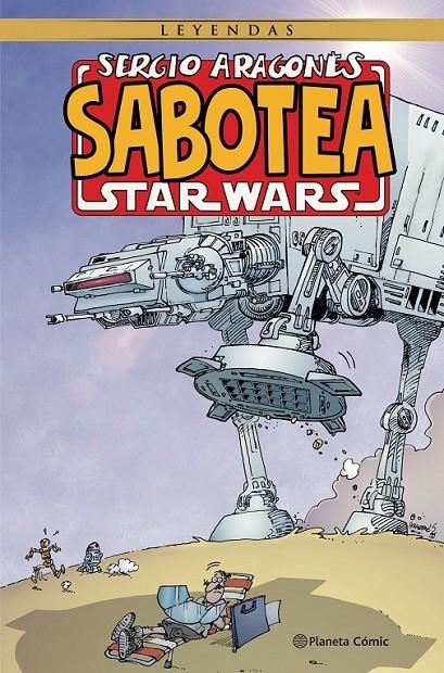 SERGIO ARAGONES SABOTEA STAR WARS | 9788411125734 | SERGIO ARAGONES | Tienda de Cómics, Manga, Magic y Pokémon en Torrejón de Ardoz