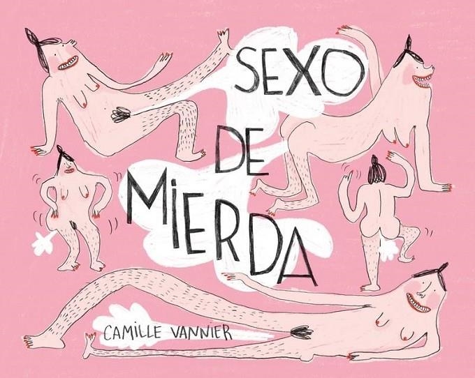 SEXO DE MIERDA | 9788418215957 | CAMILLE VANNIER | Tienda de Cómics, Manga, Magic y Pokémon en Torrejón de Ardoz