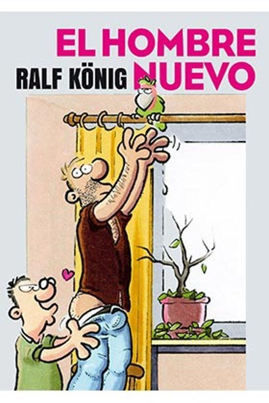 EL HOMBRE NUEVO | 9788417442132 | Ralf König | Tienda de Cómics, Manga, Magic y Pokémon en Torrejón de Ardoz