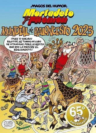 MAGOS DEL HUMOR 219: MUNDIAL DE BALONCESTO 2023 (M | 9788402423955 | FRANCISCO IBÁÑEZ | Tienda de Cómics, Manga, Magic y Pokémon en Torrejón de Ardoz