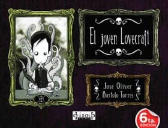 EL JOVEN LOVECRAFT 01 (CARTONÉ) | 9788416217564 | JOSE OLIVER - BARTOLO TORRES | Tienda de Cómics, Manga, Magic y Pokémon en Torrejón de Ardoz