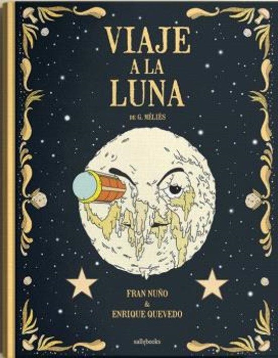 VIAJE A LA LUNA | 9788419597113 | ENRIQUE QUEVEDO ARAGÓN | Tienda de Cómics, Manga, Magic y Pokémon en Torrejón de Ardoz