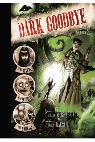 THE DARK GOODBYE #2 | 9788412485424 | FRANK MARRAFFINO - DREW RAUSCH | Tienda de Cómics, Manga, Magic y Pokémon en Torrejón de Ardoz