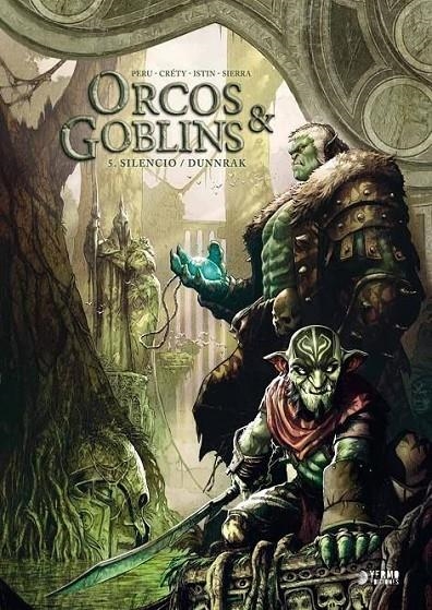 ORCOS Y GOBLINS 05: SILENCIO / DUNNRAK | 9788418776786 | OLIVIER PERU - JEAN-LUC ISTIN - STÉPHANE CRÉTY - ALEX SIERRA | Tienda de Cómics, Manga, Magic y Pokémon en Torrejón de Ardoz