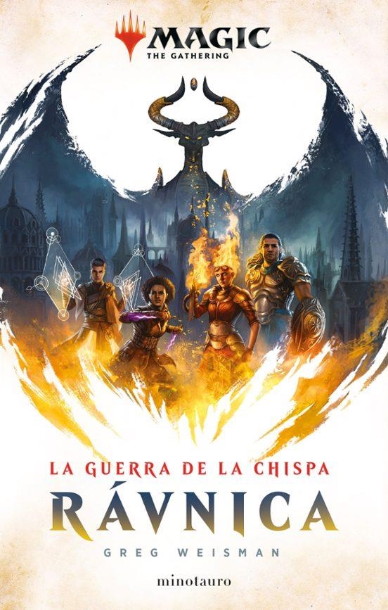 MAGIC LA GUERRA DE LA CHISPA RAVNICA | 9788445007686 | Greg Weisman | Tienda de Cómics, Manga, Magic y Pokémon en Torrejón de Ardoz