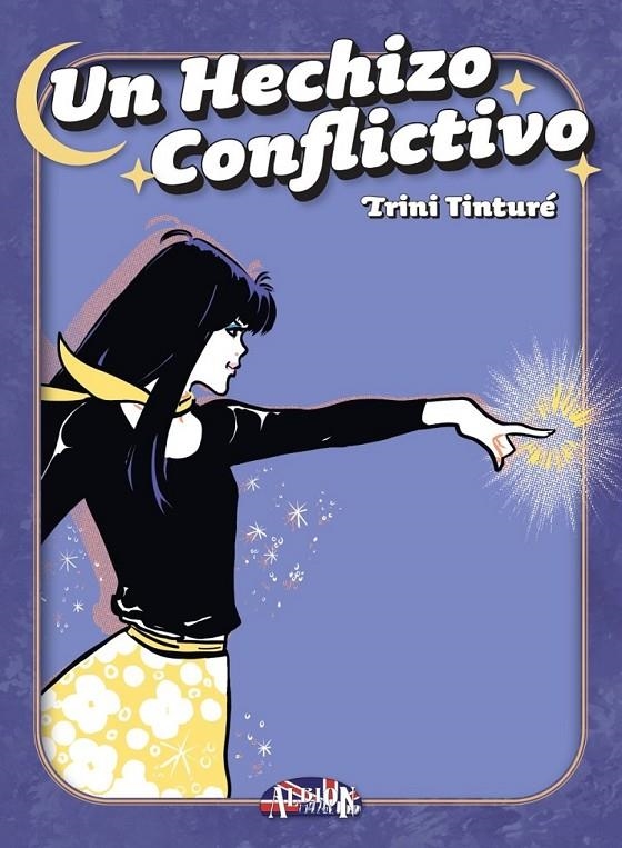 UN HECHIZO CONFLICTIVO | 9788419380661 | TRINI TINTURÉ | Tienda de Cómics, Manga, Magic y Pokémon en Torrejón de Ardoz