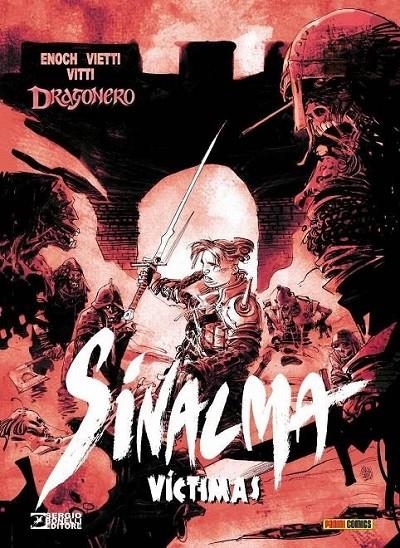 DRAGONERO SINALMA 06. VICTIMAS | 9788411500661 | STEFANO VIETTI - ALESSANDRO VITTI- LUCA ENOCH | Tienda de Cómics, Manga, Magic y Pokémon en Torrejón de Ardoz