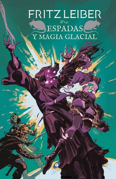 ESPADAS Y MAGIA GLACIAL(FAFHRD Y EL RATONERO GRIS 6) (EDICION OMN IUM) | 9788417507190 | Fritz Leiber | Tienda de Cómics, Manga, Magic y Pokémon en Torrejón de Ardoz