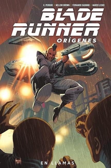 BLADE RUNNER ORÍGENES 3. EN LLAMAS | 9788467960174 | K. PERKINS - MELLOW BROWN | Tienda de Cómics, Manga, Magic y Pokémon en Torrejón de Ardoz