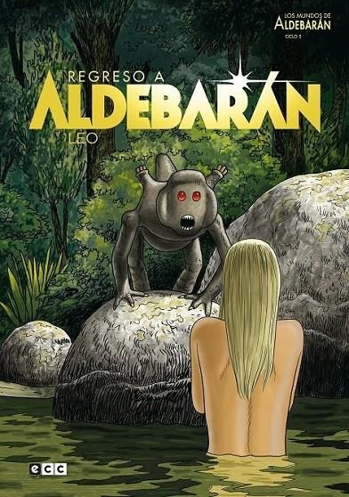 LOS MUNDOS DE ALDEBARAN CICLO 05: REGRESO A ALDEBA | 9788418784811 | LEO | Tienda de Cómics, Manga, Magic y Pokémon en Torrejón de Ardoz