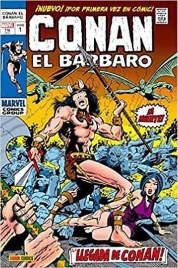 CONAN EL BARBARO 01. LA ETAPA MARVEL ORIGINAL LA LLEGADA DE CONAN | 9788491678298 | Roy Thomas - Barry Smith | Tienda de Cómics, Manga, Magic y Pokémon en Torrejón de Ardoz