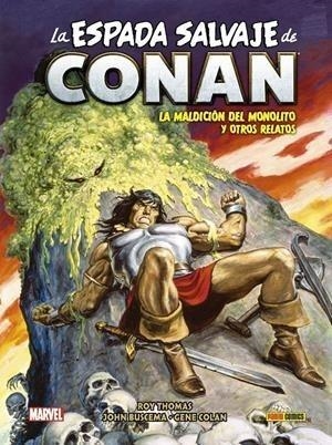 BIBLIOTECA CONAN. LA ESPADA SALVAJE DE CONAN 10 | 9788411010917 | ROY THOMAS - JOHN BUSCEMA - GENE COLAN | Tienda de Cómics, Manga, Magic y Pokémon en Torrejón de Ardoz