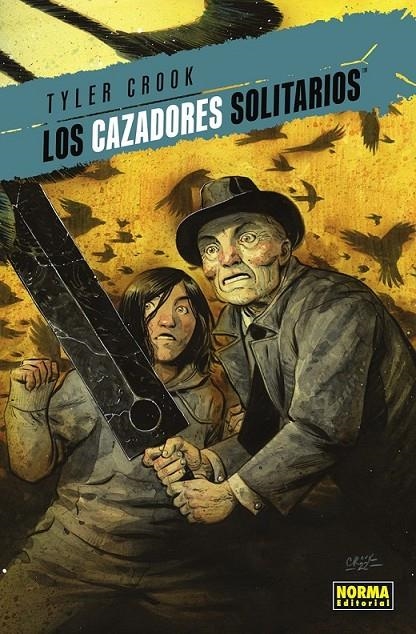 LOS CAZADORES SOLITARIOS 01 | 9788467962505 | TYLER CROOK | Tienda de Cómics, Manga, Magic y Pokémon en Torrejón de Ardoz