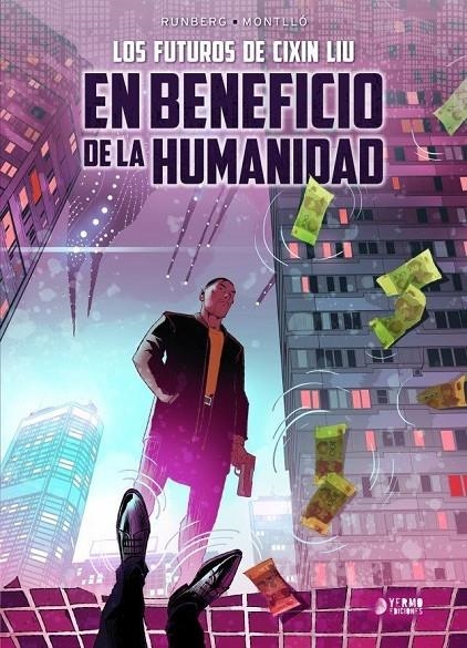 LOS FUTUROS DE CIXIN LIU # 02 EN BENEFICIO DE LA HUMANIDAD | 9788419610720 | CIXIN LIU - CHRISTOPHE BEC - MIKI MONTLLÓ | Tienda de Cómics, Manga, Magic y Pokémon en Torrejón de Ardoz