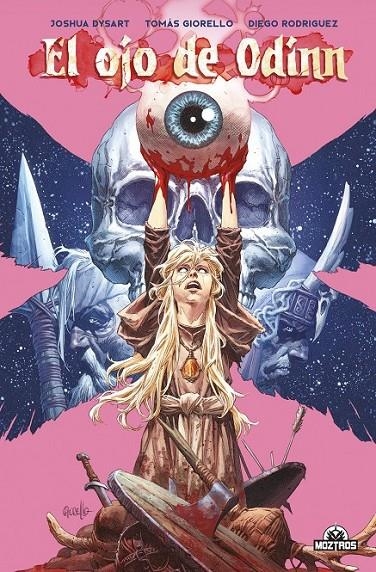 EL OJO DE ODIN | 9788419903372 | JOSHUA DYSART - THOMAS GIORELLO - DIEGO RODRÍGUEZ | Tienda de Cómics, Manga, Magic y Pokémon en Torrejón de Ardoz