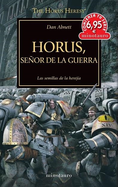 LA HEREJIA DE HORUS 01: HORUS SEÑOR DE LA GUERRA ( | 9788445010648 | DAN ABNETT | Tienda de Cómics, Manga, Magic y Pokémon en Torrejón de Ardoz