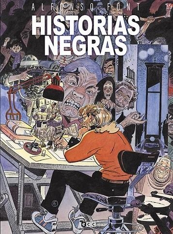 HISTORIAS NEGRAS | 9788419760043 | ALFONSO FONT | Tienda de Cómics, Manga, Magic y Pokémon en Torrejón de Ardoz