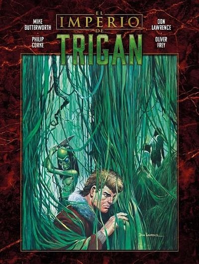 EL IMPERIO DE TRIGAN # 05 | 9788419740991 | MIKE BUTTERWORTH - DON LAWRENCE - PHILIP CORKE - OLIVER FREY | Tienda de Cómics, Manga, Magic y Pokémon en Torrejón de Ardoz