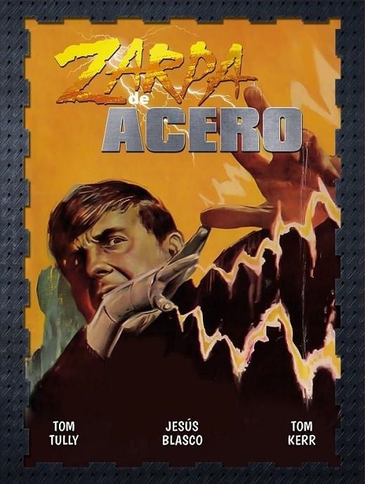 ZARPA DE ACERO # 05 | 9788419740434 | TOM TULLY - TOM KERR - JESÚS BLASCO | Tienda de Cómics, Manga, Magic y Pokémon en Torrejón de Ardoz