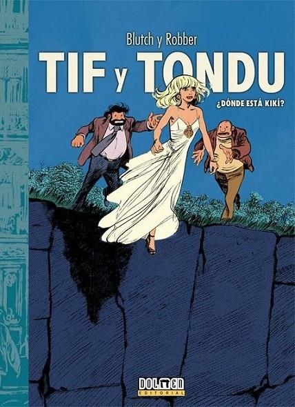 TIF Y TONDU ¿DONDE ESTA KIKI? | 9788419740342 | ROBBER - BLUTCH | Tienda de Cómics, Manga, Magic y Pokémon en Torrejón de Ardoz