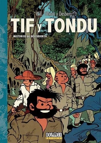 TIF Y TONDU 4 MISTERIOS AL DESCUBIERTO | 9788418898570 | MAURICE TILLIEUX - WILL - STEPHEN DESBERG | Tienda de Cómics, Manga, Magic y Pokémon en Torrejón de Ardoz