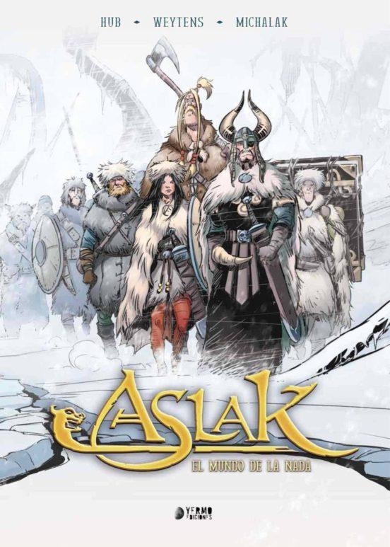 ASLAK INTEGRAL 02. EL MUNDO DE LA NADA | 9788416428809 | Hub, FRED WEYTENS y EMMANUEL MICHALAK | Tienda de Cómics, Manga, Magic y Pokémon en Torrejón de Ardoz