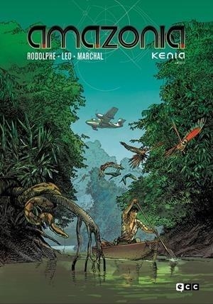 AMAZONIA KENIA INTEGRAL CICLO # 03 | 9788418974038 | LEO - RODOLPHE | Tienda de Cómics, Manga, Magic y Pokémon en Torrejón de Ardoz