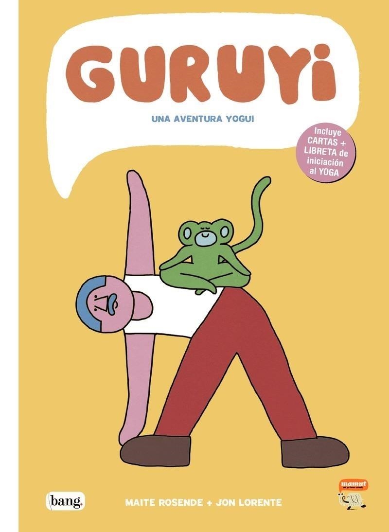 GURUYI EL MAESTRO YOGUI, UNA AVENTURA DE YOGA / 36 CARTAS / CUADERNO DE INICIACIÓN AL YOGA | 9788413714516 | JON LORENTE - MAITE ROSENDE | Tienda de Cómics, Manga, Magic y Pokémon en Torrejón de Ardoz