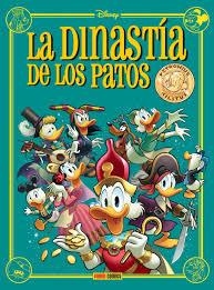 DISNEY LIMITED : LA DINASTIA DE LOS PATOS | 9788418814228 | VARIOS AUTORES | Tienda de Cómics, Manga, Magic y Pokémon en Torrejón de Ardoz