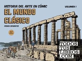 HISTORIA DEL ARTE EN COMIC 1 EL MUNDO CLASICO | 9788494954061 | Cifuentes, Pedro | Tienda de Cómics, Manga, Magic y Pokémon en Torrejón de Ardoz