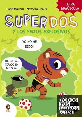 SUPERDOS Y LOS PEDOS EXPLOSIVOS SUPERDOS 2 | 9788418817991 | MEUNIER, HENRI | Tienda de Cómics, Manga, Magic y Pokémon en Torrejón de Ardoz