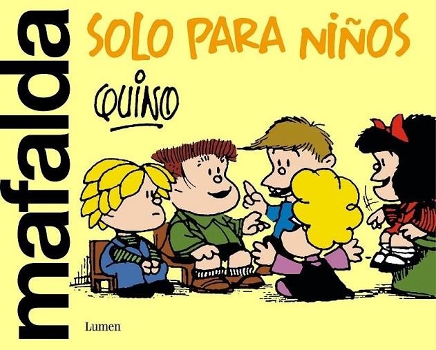 MAFALDA PARA NIÑAS Y NIÑOS | 9788426426000 | QUINO | Tienda de Cómics, Manga, Magic y Pokémon en Torrejón de Ardoz