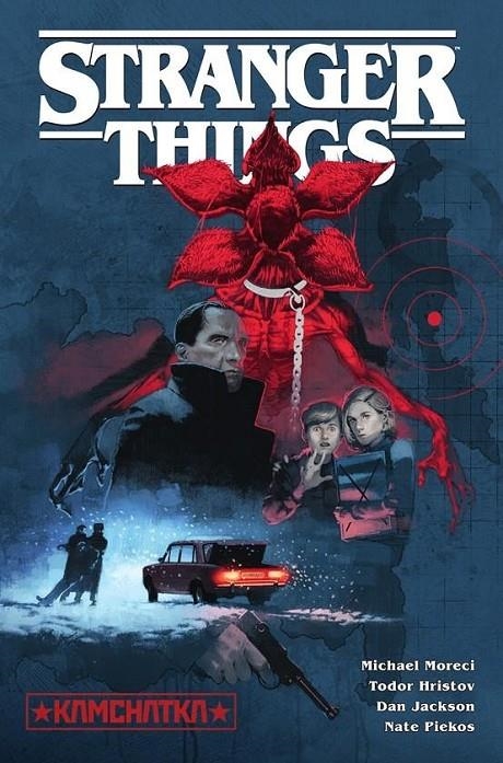 STRANGER THINGS 6. KAMCHATKA | 9788467960501 | MICAEL MORECCI - TODOR HRISTOV - DAN JACKSON | Tienda de Cómics, Manga, Magic y Pokémon en Torrejón de Ardoz