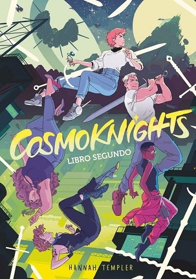 COSMOKNIGHTS 2 | 9788467963939 | HANNAH TEMPLER | Tienda de Cómics, Manga, Magic y Pokémon en Torrejón de Ardoz