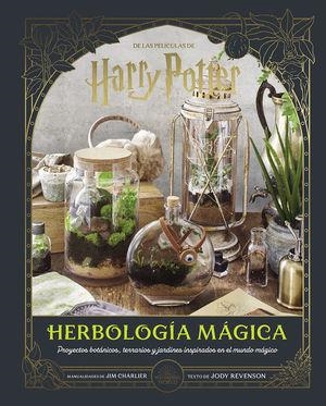 HARRY POTTER: HERBOLOGIA MAGICA | 9788467964400 | REVENSON, JODY | Tienda de Cómics, Manga, Magic y Pokémon en Torrejón de Ardoz