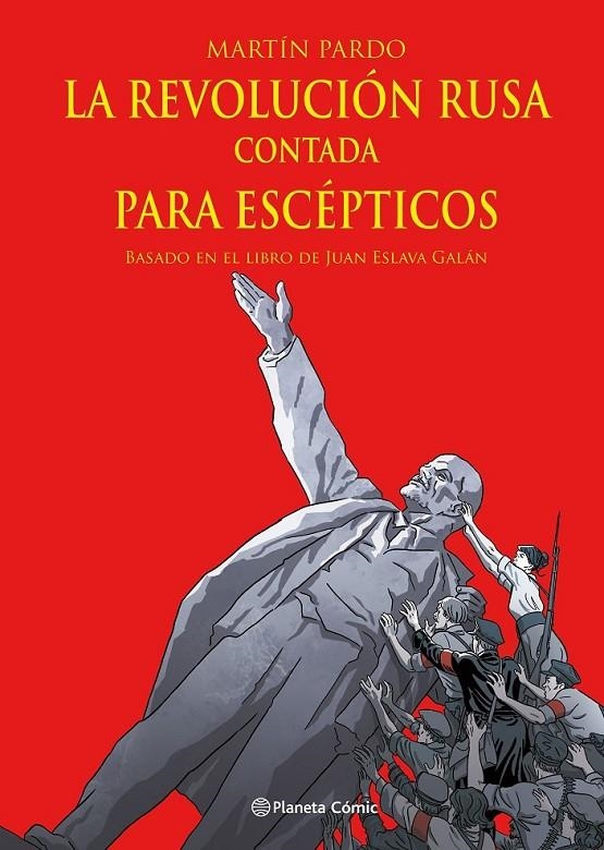 LA REVOLUCIÓN RUSA CONTADA PARA ESCÉPTICOS (NOVELA | 9788411404303 | Tienda de Cómics, Manga, Magic y Pokémon en Torrejón de Ardoz