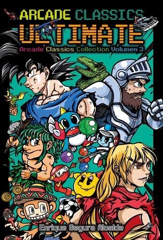 ARCADE CLASSICS ULTIMATE | 9788419380685 | Tienda de Cómics, Manga, Magic y Pokémon en Torrejón de Ardoz