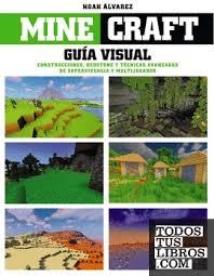 MINECRAFT GUIA VISUAL | 9788441545502 | Tienda de Cómics, Manga, Magic y Pokémon en Torrejón de Ardoz