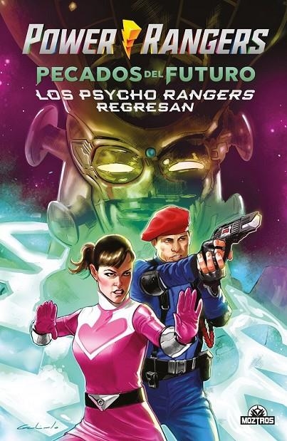 POWER RANGERS PECADOS DEL FUTURO LOS PSYCHO RANGER | 9788419903365 | KYLE HIGGINS - HENDRY PRASETYA - STEVE ORLANDO - CORIN HOWELL | Tienda de Cómics, Manga, Magic y Pokémon en Torrejón de Ardoz