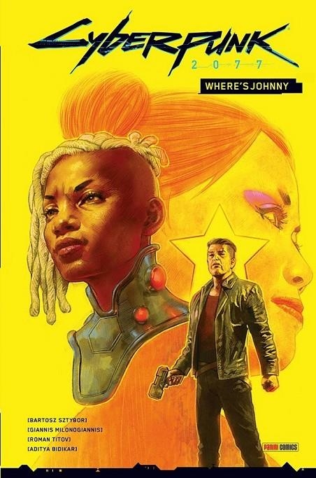 CYBERPUNK 2077. WHERE'S JOHNNY | 9788411509411 | BARTOSZ SZTYBOR - GIANNIS MILONOGIANNIS | Tienda de Cómics, Manga, Magic y Pokémon en Torrejón de Ardoz