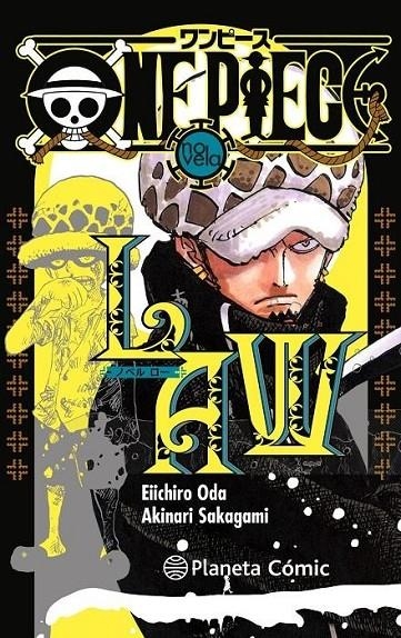 ONE PIECE: LAW (NOVELA) | 9788411401784 | EICHIRO ODA | Tienda de Cómics, Manga, Magic y Pokémon en Torrejón de Ardoz