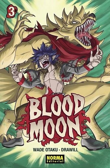 BLOOD MOON 03 | 9788467966510 | ADE OTAKU - DRAWILL | Tienda de Cómics, Manga, Magic y Pokémon en Torrejón de Ardoz