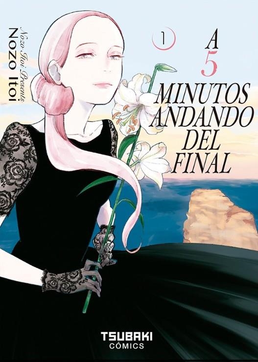 A 5 MINUTOS ANDANDO DEL FINAL 01 | 9788410031883 | NOZO ITOI | Tienda de Cómics, Manga, Magic y Pokémon en Torrejón de Ardoz