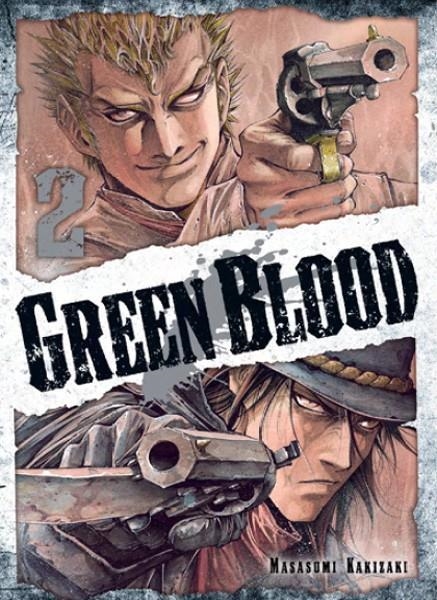 GREEN BLOOD 2 | 9788494406492 | MASASUMI KAKIZAKI | Tienda de Cómics, Manga, Magic y Pokémon en Torrejón de Ardoz